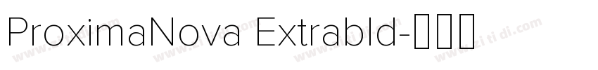 ProximaNova Extrabld字体转换